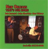 Bob Barnard, John Sheridan, Don Vickery - That's Our Home (CD)