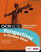 OCR GCSE RS A: Perspectives on Christian Ethics
