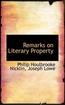 Remarks on Literary Property