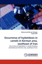 Occurrence of hydatidosis in camels in Kerman area, southeast of Iran