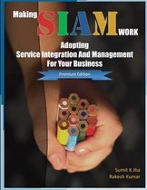 Making SIAM Work