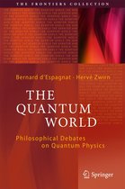 The Frontiers Collection - The Quantum World