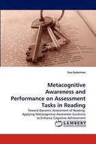 Metacognitive Awareness and Performance on Assessment Tasks in Reading