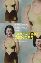 Contemporary Chinese Studies - Sporting Gender