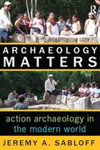 Key Questions in Anthropology - Archaeology Matters