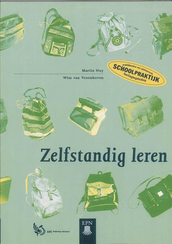 Cover van het boek 'Zelfstandig leren / druk 1' van W. van Vroonhoven en M.H.R. Nuy