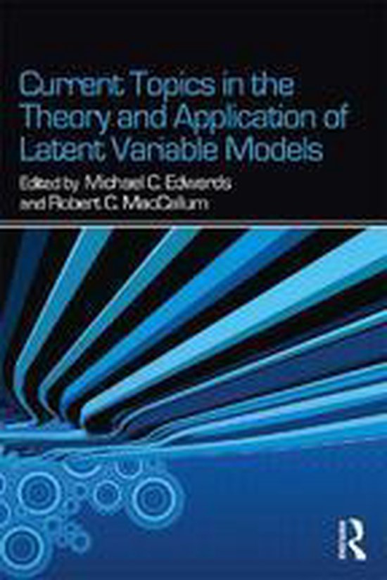 Current Topics in the Theory and Application of Latent Varia ... - cover