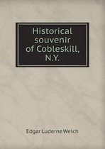 Historical souvenir of Cobleskill, N.Y