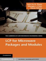 The Cambridge RF and Microwave Engineering Series -  LCP for Microwave Packages and Modules