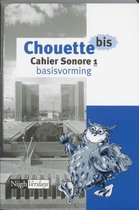 Chouette bis cahier sonore 1