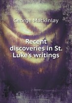 Recent discoveries in St. Luke's writings