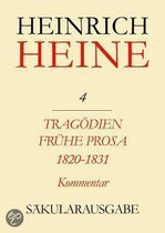 Trag�dien. Fr�he Prosa 1820-1831. Kommentar