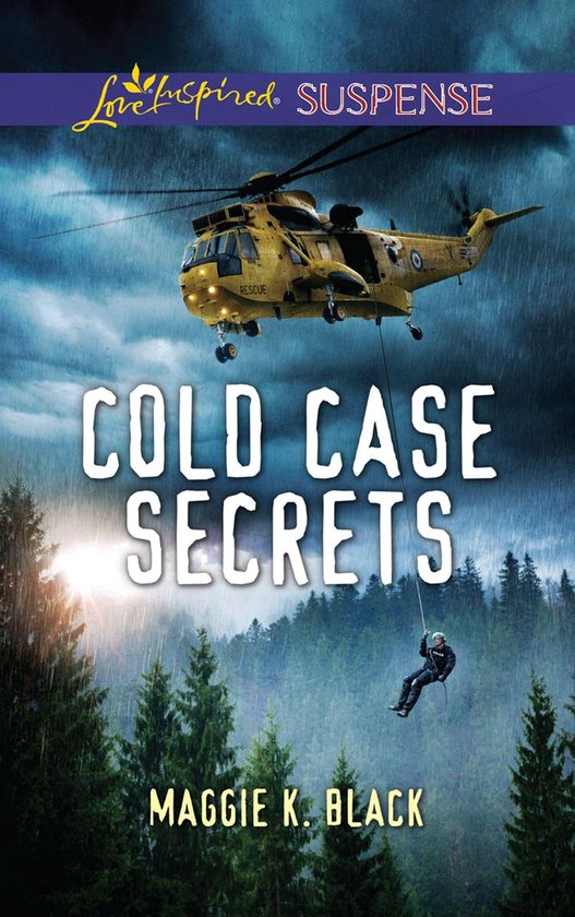 True North Heroes 4 - Cold Case Secrets (Mills & Boon Love I ... - cover