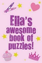 Ella's Awesome Book of Puzzles!