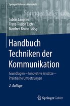 Springer Reference Wirtschaft - Handbuch Techniken der Kommunikation