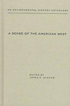 Historians of the frontier & American West-A Sense of the American West