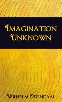 Imagination Unknown
