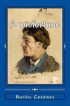 A misfortune