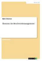 Elemente Des Beschwerdemanagements