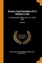 Storms and Sunshine of a Soldier's Life