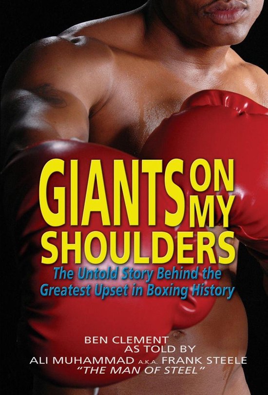 Giants On My Shoulders, The Untold Story Behind The Greatest ... - cover