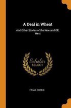 A Deal in Wheat