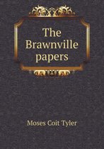 The Brawnville Papers