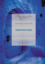 Palgrave Studies in Translating and Interpreting - Translating Values