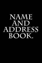 Name and Address Book.