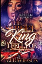 The Street King I Fell for