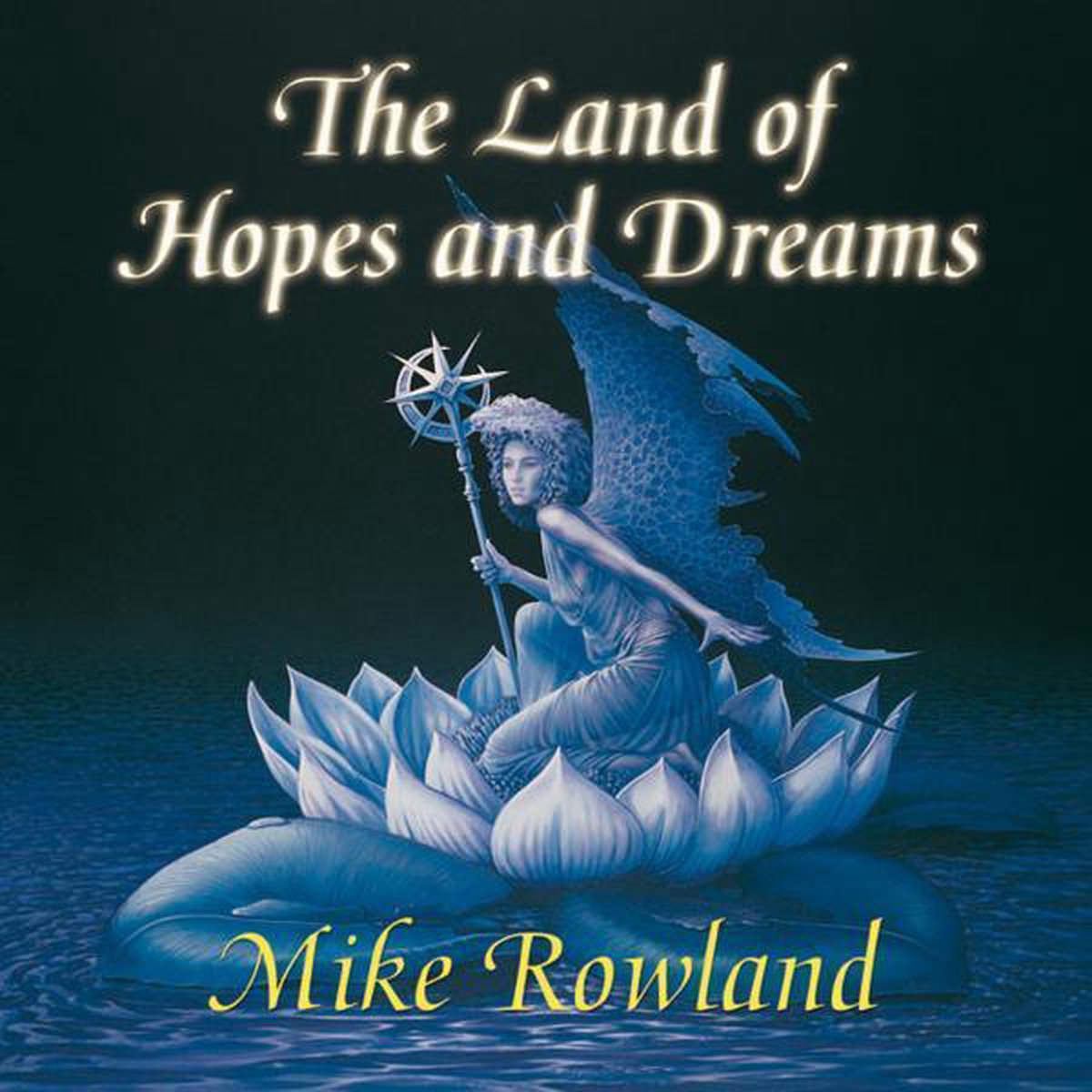 The Land Of Hopes And Dreams