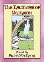 THE LAUGHTER of PETERKIN - a retelling of Old Tales of the Celtic Wonderworld