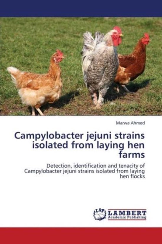 Campylobacter Jejuni Strains Isolated from Laying Hen Farms - cover