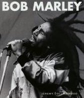 Bob Marley: His Musical Legacy