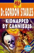 Kidnapped by Cannibals