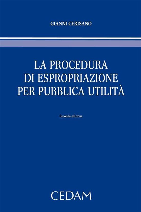 La procedura di espropriazione per pubblica utilità. - cover