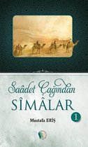 Saadet Çağından Simalar 1