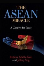 The ASEAN Miracle