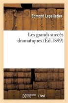 Litterature- Les Grands Succ�s Dramatiques