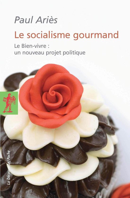 Poche / Essais - Le socialisme gourmand - cover
