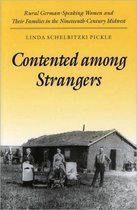 Contented among Strangers