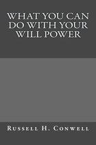 What You Can Do with Your Will Power