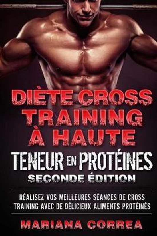 DIETE CROSS TRAINING a HAUTE TENEUR EN PROTEINES SECONDE EDI ... - cover