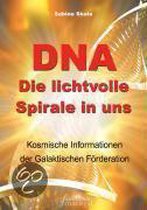 DNA - Die lichtvolle Spirale in uns