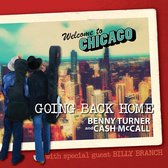 Benny Turner & Cash McCal - Going Back Home (CD)