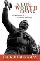 A Life Worth Living