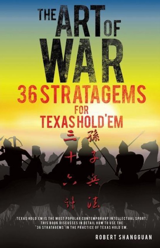 Livre 'The Art of War: 36 Stratagems for Texas Hold'em' avec des guerriers à cheval à l'arrière-plan et un lever de soleil.