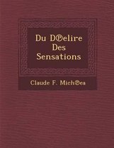 Du D Elire Des Sensations