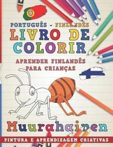 Livro de Colorir Portugues - Finlandes I Aprender Finlandes Para Criancas I Pintura E Aprendizagem Criativas
