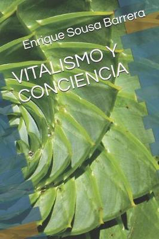 Vitalismo Y Conciencia - cover